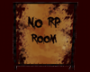 No Rp Room