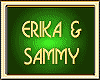 ERIKA & SAMMY