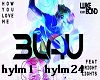 How you love me - 3lau