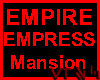 EMPIRE EMPRESS Mansion
