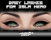 -Baby Lash | Isla Head-