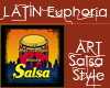 Latin Euphoria Art 2