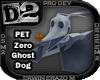 [D2] Zero Ghost Dog