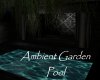 AV Ambient Garden Pool