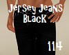 114 Jersey Jeans Black
