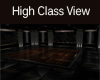 :ST: HIGH CLASS VIEW