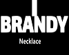 MI Brandy Necklace order