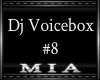 Dj Voicebox #8