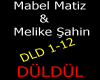 Mabel Matiz ( Düldül )