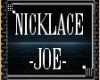 |REQ| Joe Necklace M