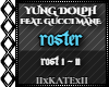 YUNG DOLPH - ROSTER