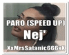 PARO (SPEED UP) + D F