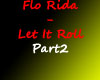 Flo Rida - Let It Roll 2