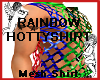 Rainbow Hotty Shirt