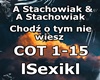 Stachowiak-Chodz o tym..