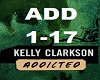 Addicted-Kelly Clarkson