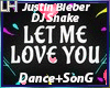 J.B-Let Me Love You |D+S