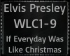 Elvis ~ If Everyday Was
