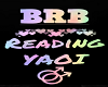 BRB reading Yaoi