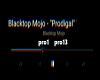 Blacktop Mojo-Prodigal