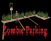 W- Zombie Parking
