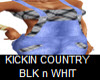 KICKIN COUNTRY BLK WHT