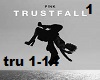 Trustfall Pink 1