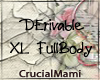 XL Derivable only