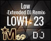 Low Extended DJ Remix