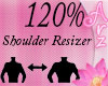 [Arz]Shoulder Rsizer120%