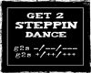 Get 2 Steppin (F)