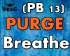 PURGE - Breathe