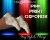 DD*PINK PRINT OXFORDS