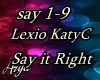 Lexio KatyC Say it Right