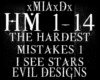 [M]THE HARDEST MISTAKES