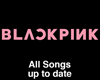 BLACKPINK All Songs MP3