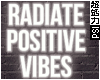 Positive Vibes Neon Sign