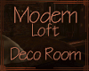 ~MB~ Modern Loft Deco