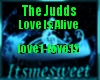 Judds - Love is Alive