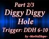 Diggy Diggy Hole Pt. 2/3