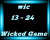 Wicked Game -Pt 2