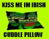 KISS ME IM IRISH CUDDLE
