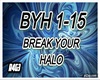 Break Your Halo