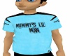 BB Mummy's Lil man Shirt