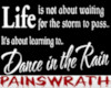 DANCE IN THE RAIN SIGN