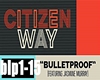 Bulletproof-CitizenWay