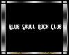 Blue Skull Rock Club Sig