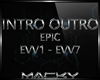 [MK]Intro-Outro Epic EVV