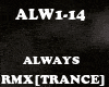 RMX[TRANCE]ALWAYS