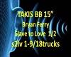 B Ferry Slave 2 Love 1/2